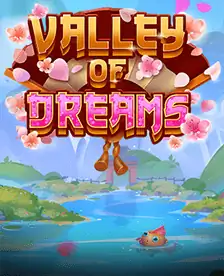 Valley of Dreams