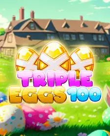 Triple Eggs 100